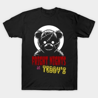 Fright Night at Teddy's T-Shirt